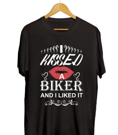 I KISSED A BIKER AND I LIKE IT