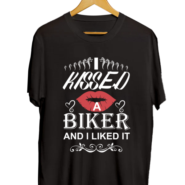 I KISSED A BIKER AND I LIKE IT