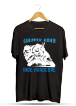 CHOPPER RIDER RIDE HARDCORE