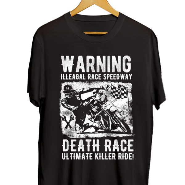 Warning Death Race Tshirt