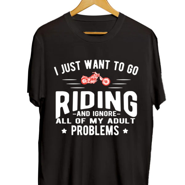 I Just Want To Go Riding & Ignore All My Adult Problems