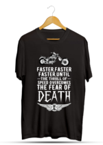 Faster Until The Thrill of Speed Overcomes The Fear of Death