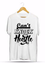 CAN'T KNOCK THE HUSTLE