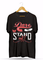 DARE TO STAND OUT