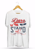 DARE TO STAND OUT