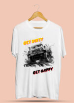 GET DIRTY GET HAPPY