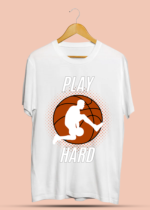 Basketball Play Hard T-Shirt