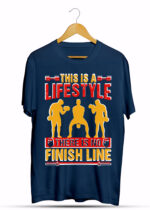 THIS IS A LIFESTYLE THERE IS NO FINISH LINE