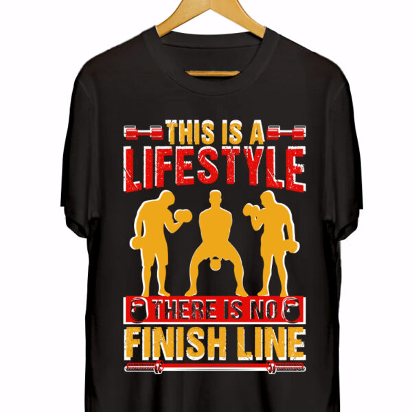 THIS IS A LIFE STYLE THERE IS NO FINISH LINE