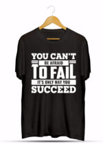 YOU CAN'T BE AFRAID TO FALL IT'S THE ONLY WAY YOU SUCCEED