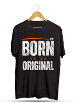 born to be original