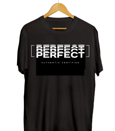 Perfect Authentic Certified t-shirt