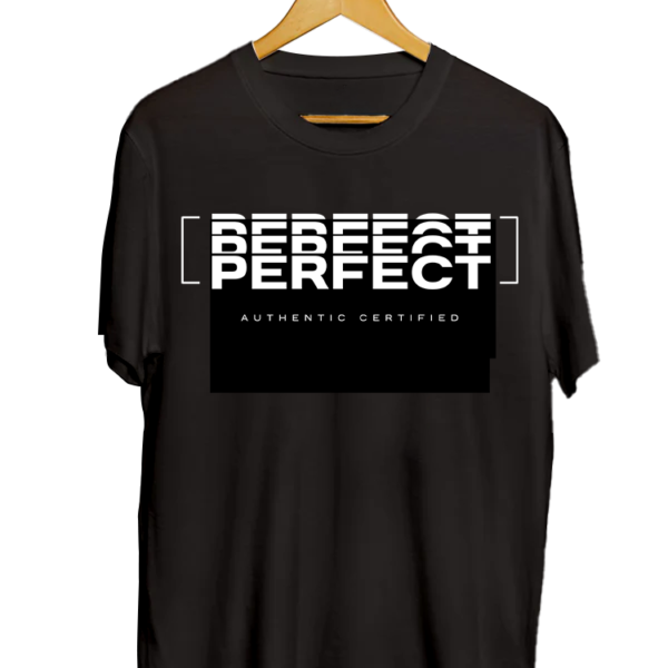 Perfect Authentic Certified t-shirt