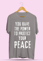 You Have The Power To Protect Your Peace