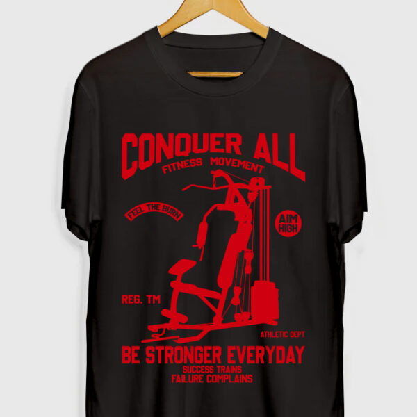 CONQUER ALL BE STRONG EVERYDAY