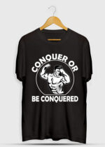 CONQUER OR BE CONQUERED