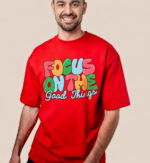 FOCUS ON THE GOOD THINGS T-SHIRT