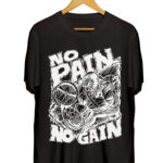 NO PAIN NO GAIN