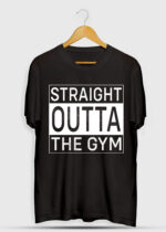 STRAIGHT OUTTA THE GYM