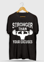 STRONGER THAN YOUR EXCUSES