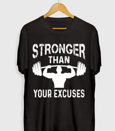 STRONGER THAN YOUR EXCUSES