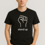 Stand Up Minimalist Fist T-Shirt - 100% Cotton